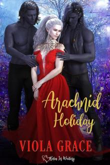 Arachnid Holiday (Betas in Waiting, #33)