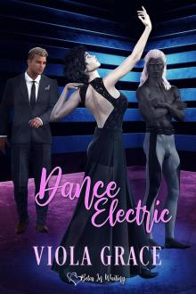 Dance Electric (Betas in Waiting, #34)