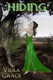 Viola Grace - - Return of the Nine 03 - Hiding