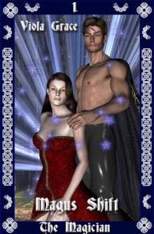 Viola Grace - Half Blood Club 01 - Magus Shift