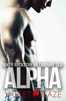 Biker Rockstar Billionaire CEO Alpha (Hers to Keep Trilogy Book 1)