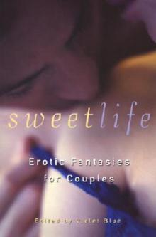 Sweet Life 1