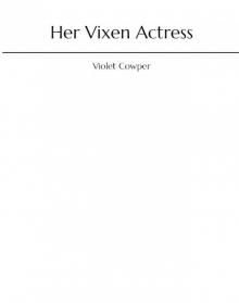 Her Vixen Actress Her Vixen Actress