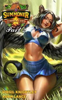 Summoner Summer Camp 2