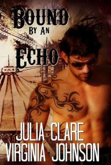 Bound by an Echo