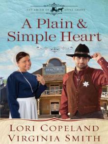 A Plain and Simple Heart (The Amish of Apple Grove) A Plain and Simple Heart (The Amish of Apple Grove)