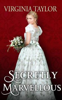 Secretly Marvellous (Regency Novella Book 5) Secretly Marvellous (Regency Novella Book 5)
