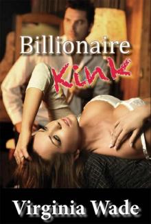 Billionaire Kink