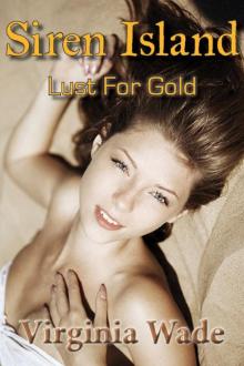 Siren Island: Lust For Gold (An Erotic Adventure Series)