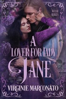 A Lover for Lady Jane (The Welsh Rebels Book 5)