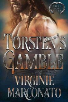 Torsten's Gamble (Sons of the Wolf Book 2)