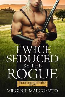 Twice Seduced by the Rogue
