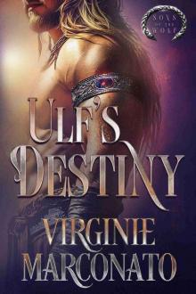 Ulf's Destiny (Sons of the Wolf Book 6) Ulf's Destiny (Sons of the Wolf Book 6)