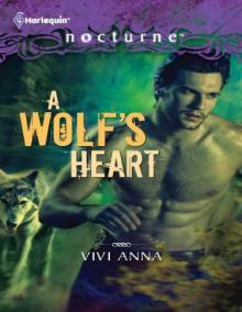 A Wolf's Heart (Harlequin Nocturne) A Wolf's Heart (Harlequin Nocturne)