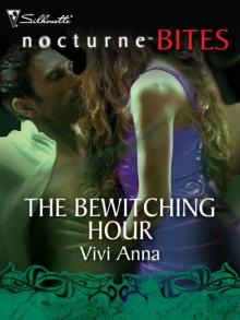 The Bewitching Hour The Bewitching Hour
