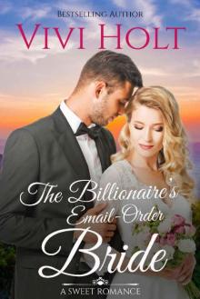 The Billionaire's Email-Order Bride