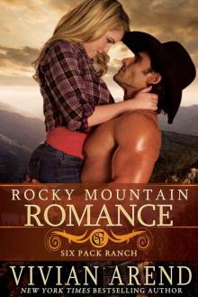 Rocky Mountain Romance (Six Pack Ranch Book 7)