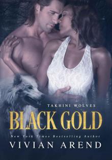 [Takhini Wolves 01.0] Black Gold