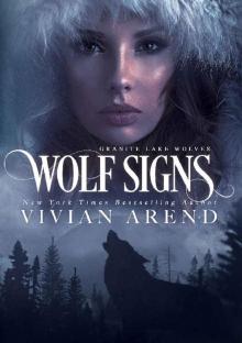 Wolf Signs: Northern Lights Edition (Granite Lake Wolves Book 1)