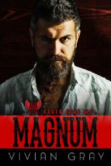 Magnum: A Motorcycle Club Romance (Caged Heat MC)