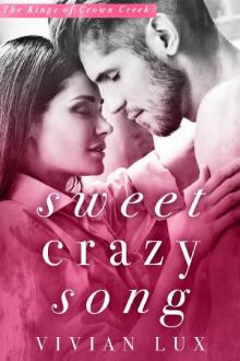 Sweet Crazy Song