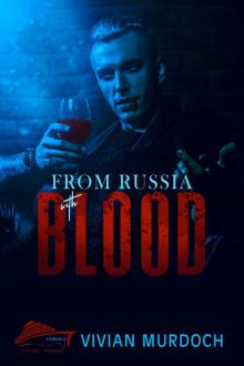 From Russia With Blood