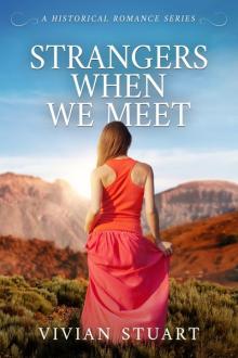 Strangers When We Meet Strangers When We Meet