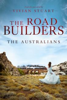 The Road Builders The Road Builders