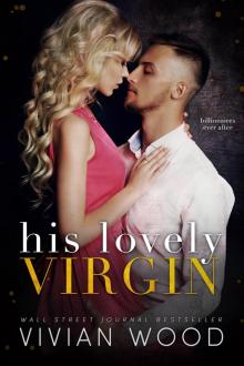 His Lovely Virgin His Lovely Virgin