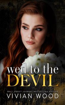 Wed to the Devil Wed to the Devil