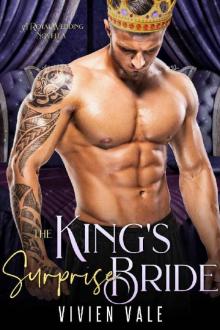 The King's Surprise Bride_A Royal Wedding Novella