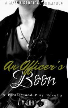 An Officer's Boon
