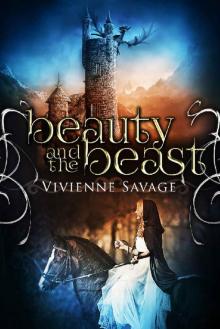 Beauty and the Beast: An Adult Fairytale Romance Beauty and the Beast: An Adult Fairytale Romance