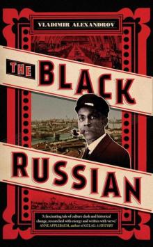 The Black Russian The Black Russian