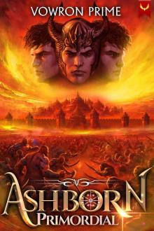 Ashborn Primordial 5: A Progression Fantasy Epic Ashborn Primordial 5: A Progression Fantasy Epic