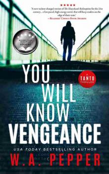 You Will Know Vengeance