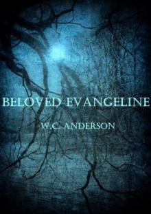 Beloved Evangeline