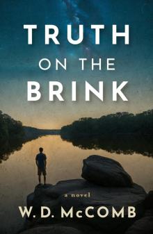 Truth on the Brink