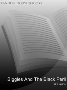 Biggles and the Black Peril