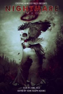 Nightmare Magazine Issue 9 Nightmare Magazine Issue 9