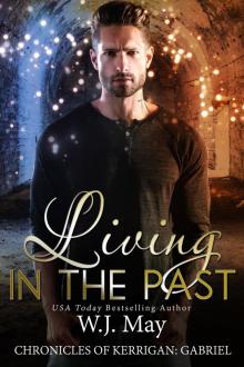 Living in the Past Living in the Past