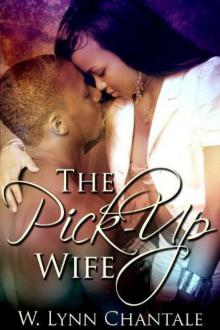 The Pick-Up Wife The Pick-Up Wife