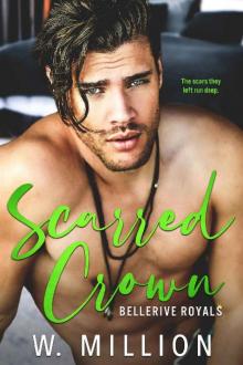 Scarred Crown (Bellerive Royals Book 2)