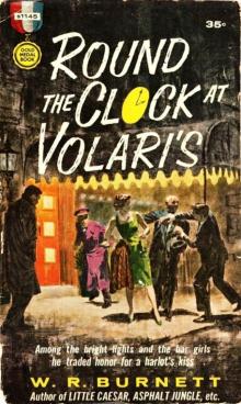 Round the Clock at Volari's