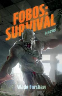 Fobos: Survival