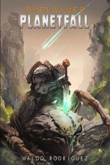 Planetfall: An Epic Scifi Progression Fantasy Series (Reclaimer Book 5)