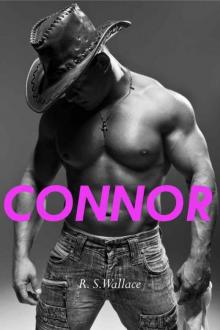 Connor: A Cowboy Stepbrother Romance Novel Connor: A Cowboy Stepbrother Romance Novel