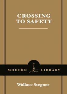 Crossing to Safety