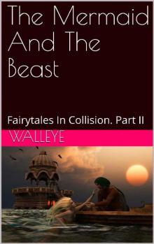 The Mermaid And The Beast