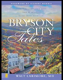 Bryson City Tales